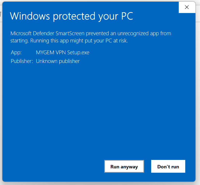 Step 4: Click on "Run Anyway"